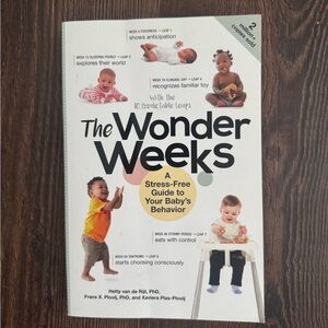 The Wonder Weeks: A Stress-Free Guide to Your Baby's Behavior